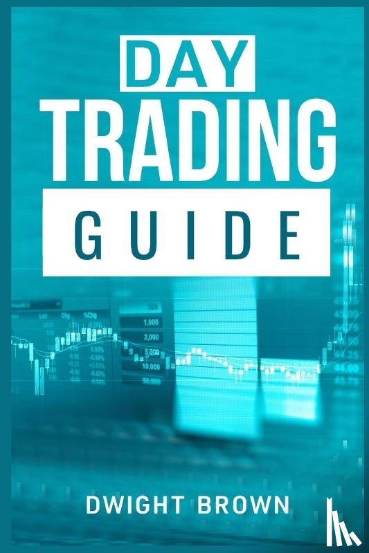 Brown, Dwight - Day Trading Guide