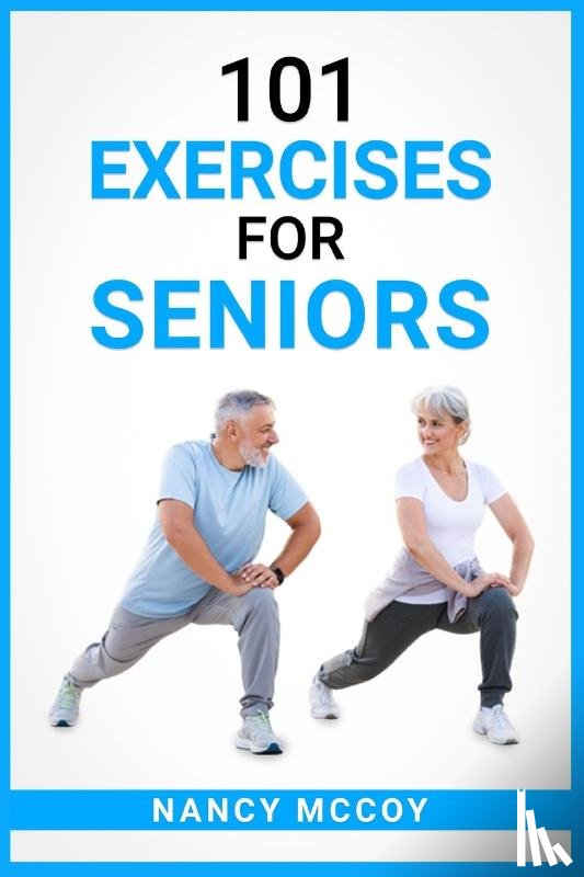 McCoy, Nancy - 101 Exercises for Seniors