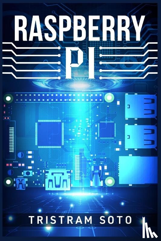 Soto, Tristram - Raspberry Pi