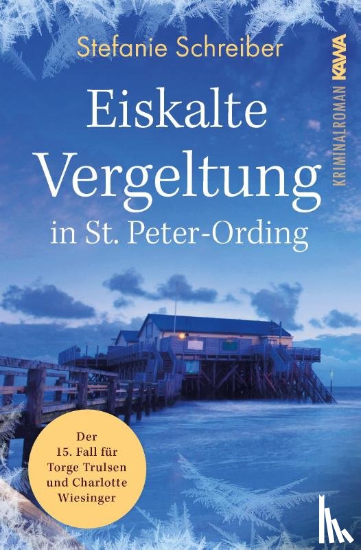 Schreiber, Stefanie - Eiskalte Vergeltung in St. Peter-Ording