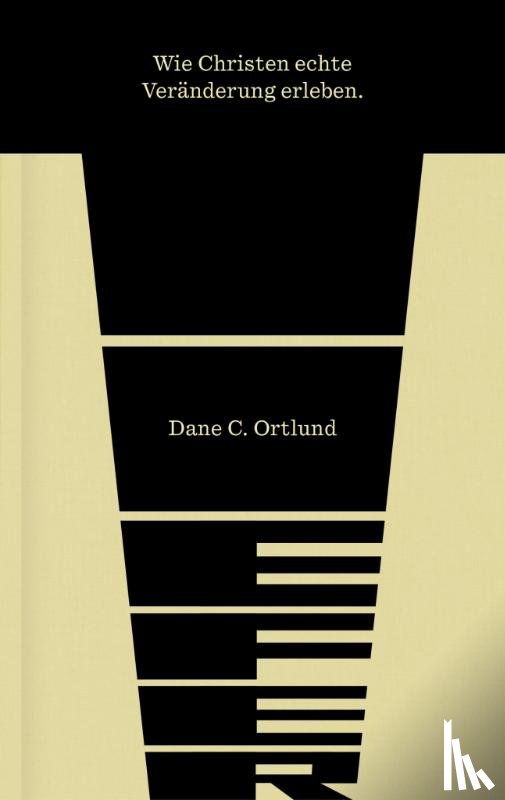 Ortlund, Dane - Tiefer