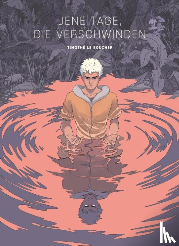 Le Boucher, Thimoté - Jene Tage, die verschwinden