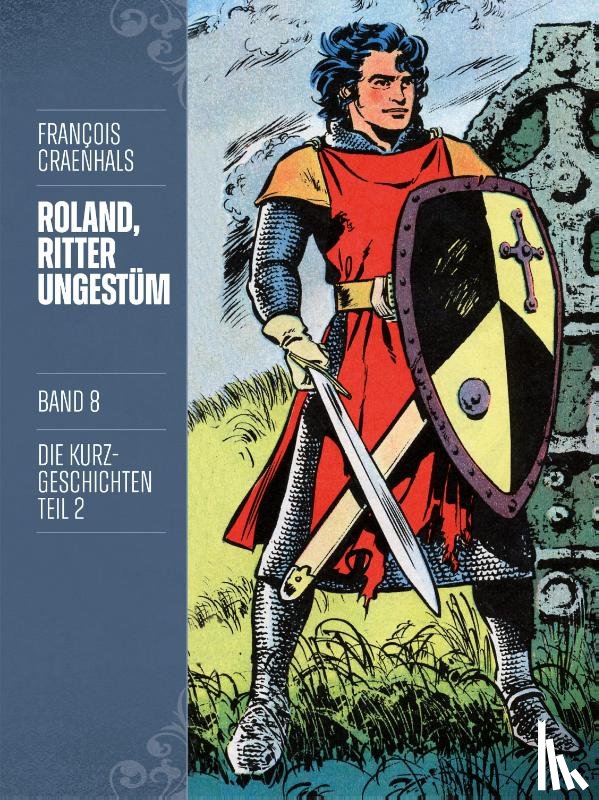 Craenhals, François - Roland, Ritter Ungestüm 8