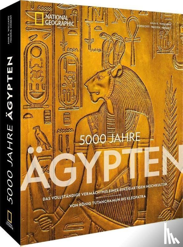 Hiebert, Fredrik, Williams, Ann R. - 5000 Jahre Ägypten