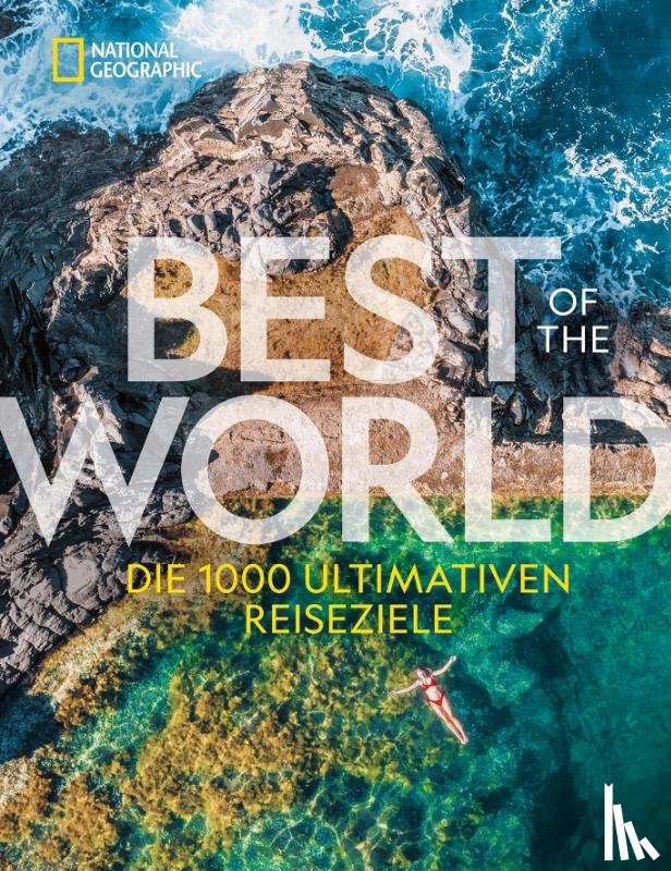  - National Geographic Best of the World