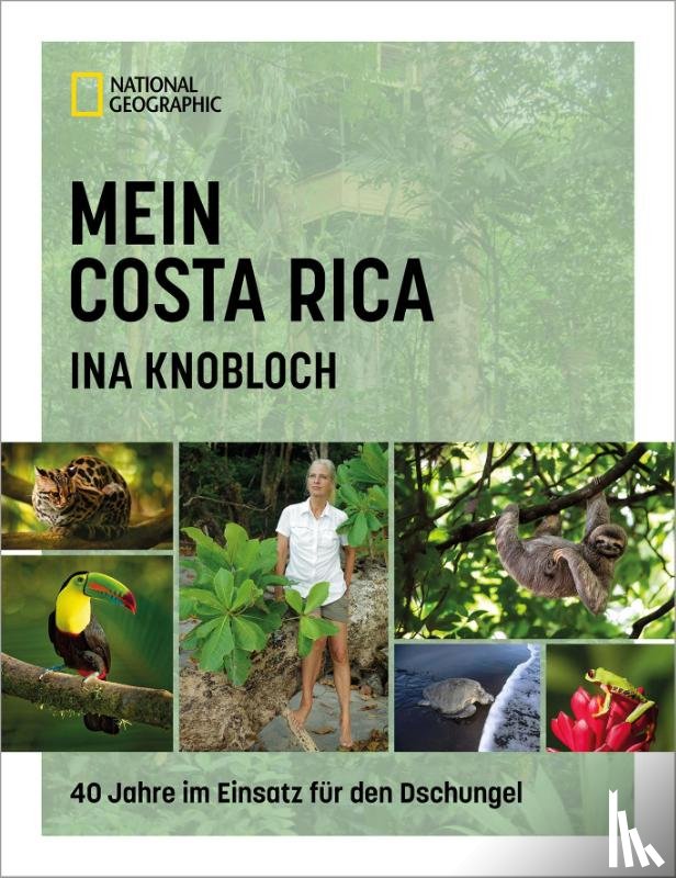 Knobloch, Ina - Mein Costa Rica
