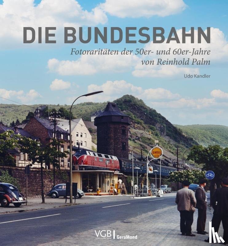 Kandler, Udo - Die Bundesbahn