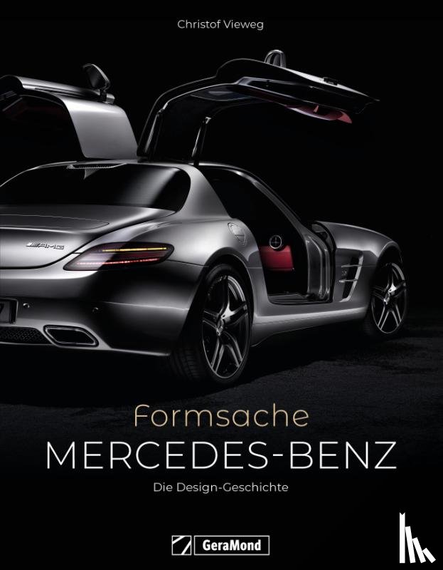 Vieweg, Christof - Mercedes-Benz. Formsache