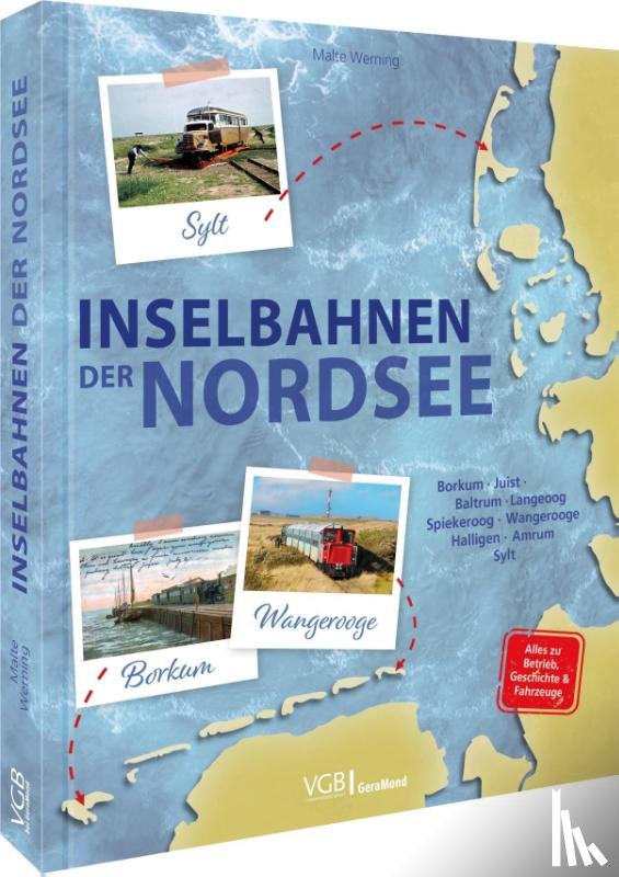Werning, Malte - Inselbahnen der Nordsee