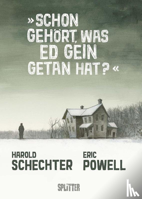 Schechter, Harold - Schon gehört, was Ed Gein getan hat?