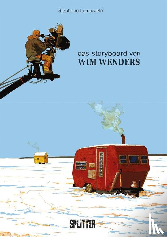 Lemardelé, Stéphane - Das Storyboard von Wim Wenders