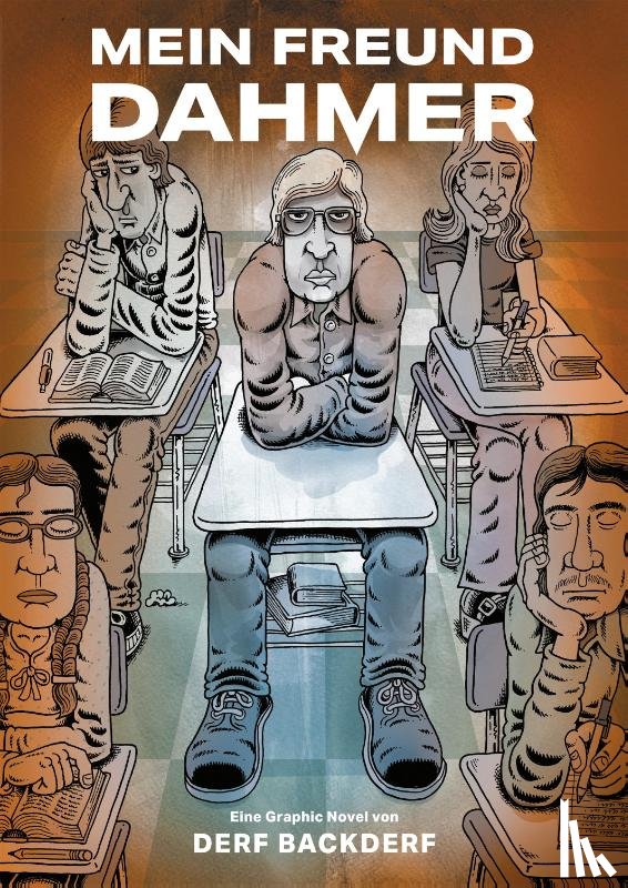 Backderf, Derf - Mein Freund Dahmer