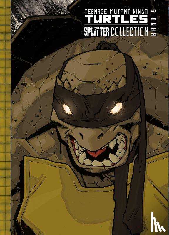Eastman, Kevin, Waltz, Tom - Teenage Mutant Ninja Turtles Splitter Collection 09