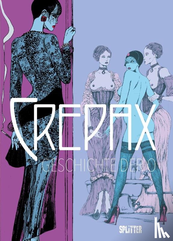 Crepax, Guido - Crepax: Geschichte der O