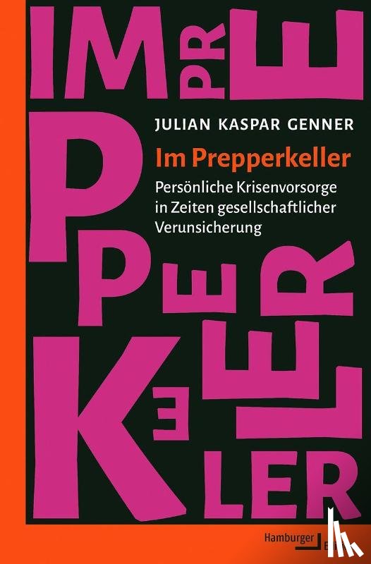 Genner, Julian Kaspar - Im Prepperkeller