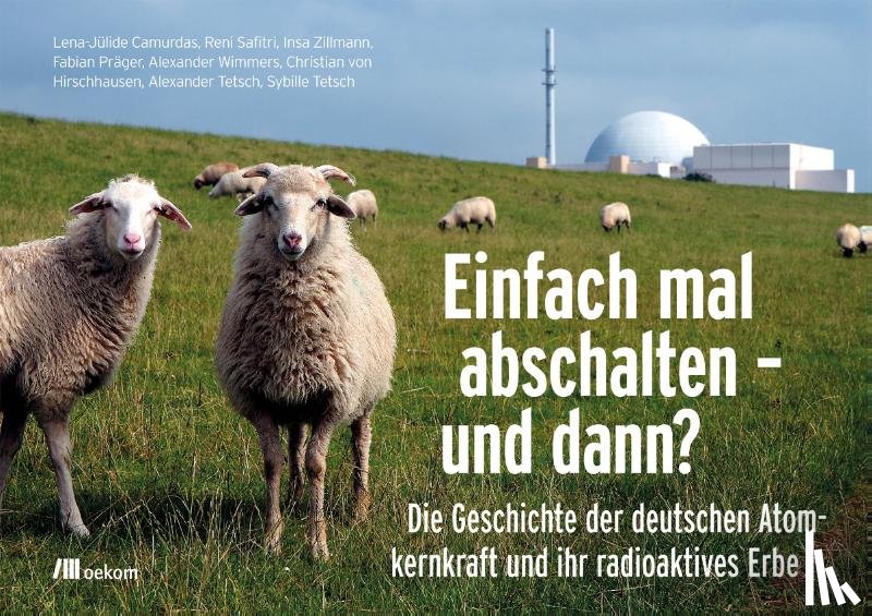 Camurdas, Lena-Jülide, Safitri, Reni, Zillmann, Insa, Präger, Fabian - Einfach mal abschalten - und dann?