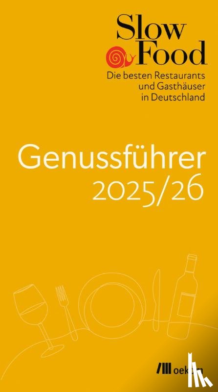  - Slow Food Genussführer 2025/26