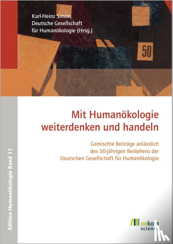 Simon, Karl-Heinz - Mit Humanökologie weiterdenken und handeln