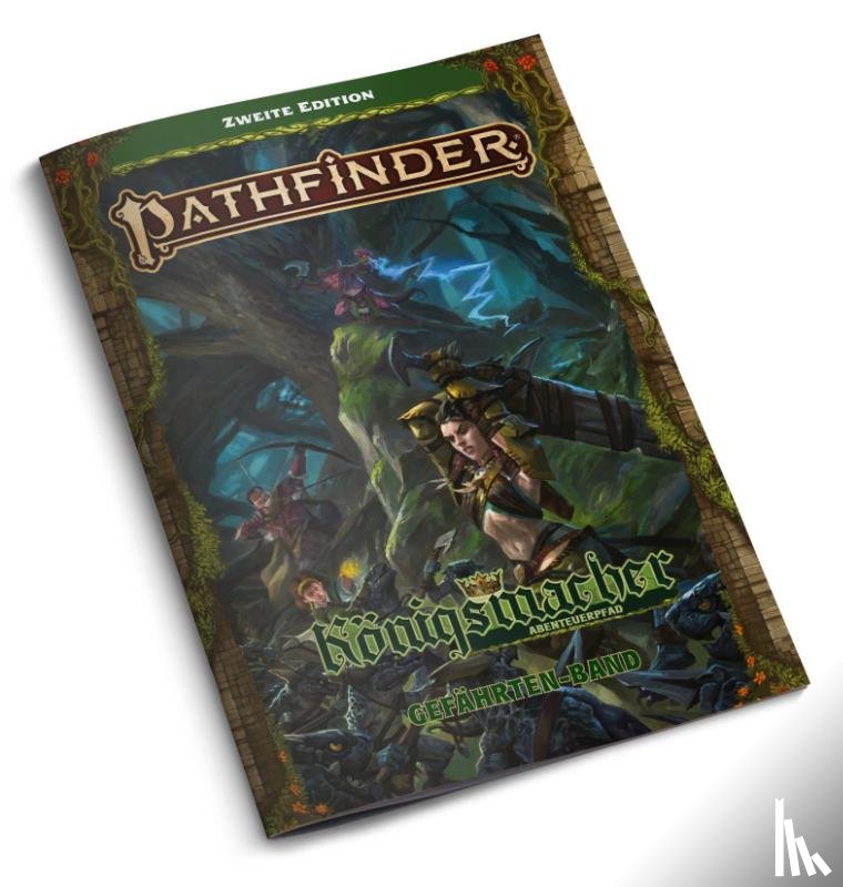 Augunas, Alex, Nelson, Jason, Perrin, Chris, Pett, Richard - Pathfinder 2 - Königsmacher 2E Gefährten-Band