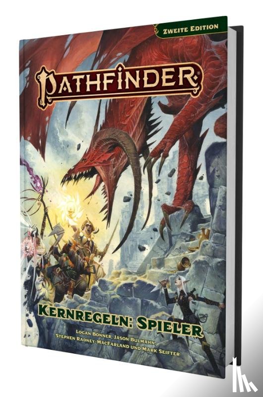 Bonner, Logan, Bulmahn, Jason, Liddell, Lyz, Radney-Macfarland, Stephen - Pathfinder 2 - Kernregeln - Spieler