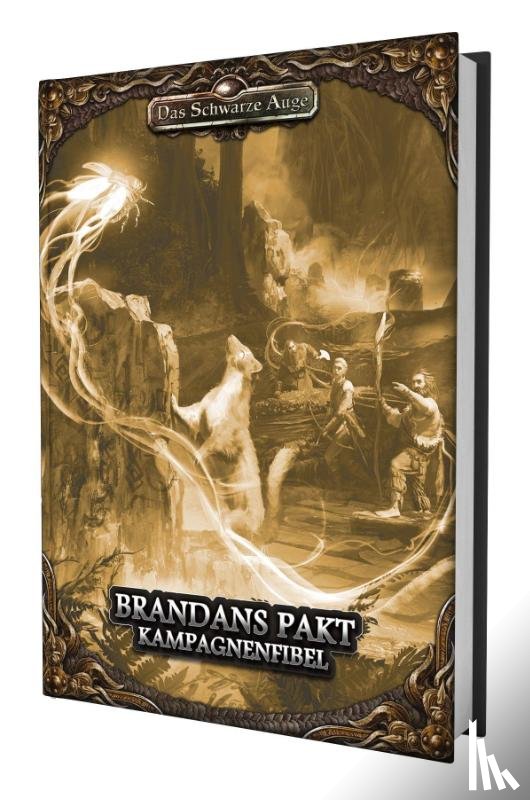 Kaub, Johannes, Kreppel, Sebastian, Müller, Jens Olaf, Soukup-Meves, Stefan - DSA5 - Brandans Pakt - Kampagnenfibel