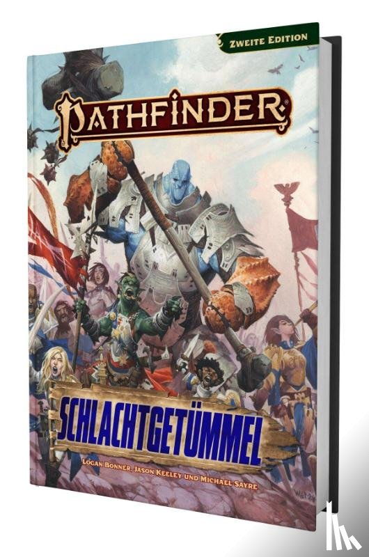 Bonner, Logan, Keeley, Jason, Sayre, Michael - Pathfinder 2 - Schlachtgetümmel