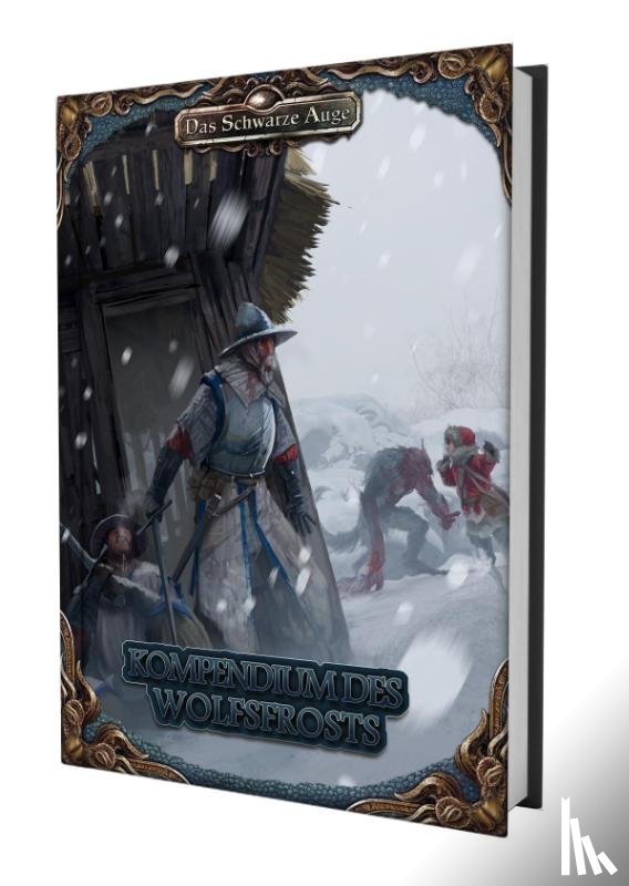 Ericson, Fred, Härtl, Julian, Hladek, Dominic, Kalupner, Lena - DSA5 - Kompendium des Wolfsfrosts