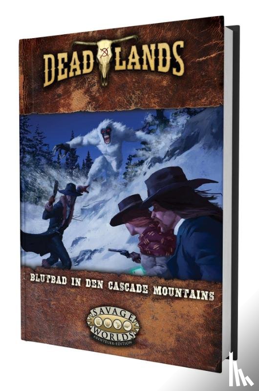 Hensley, Shane Lacy - Deadlands: The Weird West - Blutbad in den Cascade Mountains