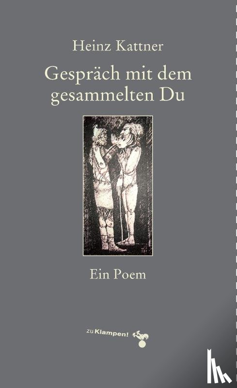 Kattner, Heinz - Gespräch mit dem gesammelten Du
