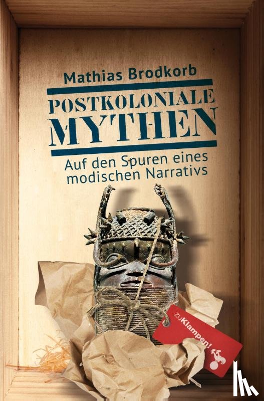 Brodkorb, Mathias - Postkoloniale Mythen