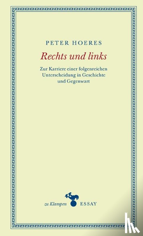 Hoeres, Peter - Rechts und links