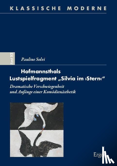  - Hofmannsthals Lustspielfragment "Silvia im "Stern""