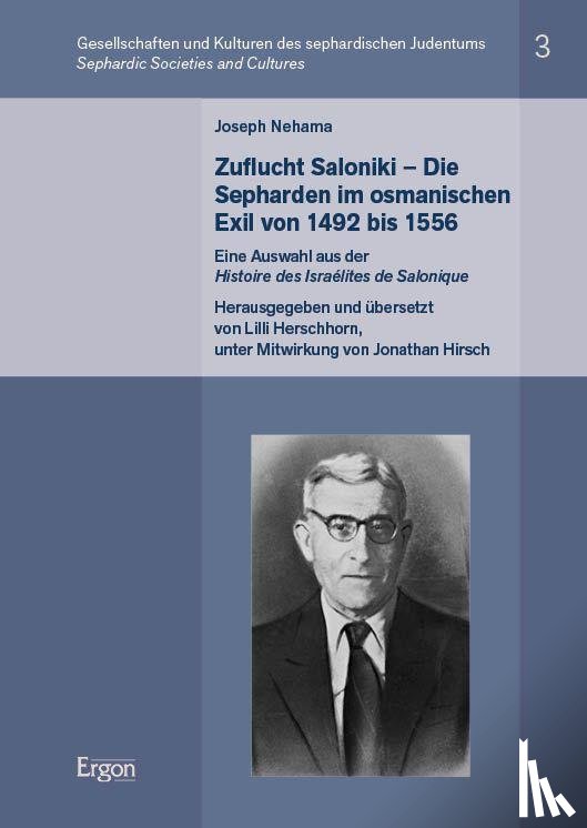  - Joseph Nehama: Zuflucht Saloniki - Die Sepharden im osmanischen Exil von 1492 bis 1556