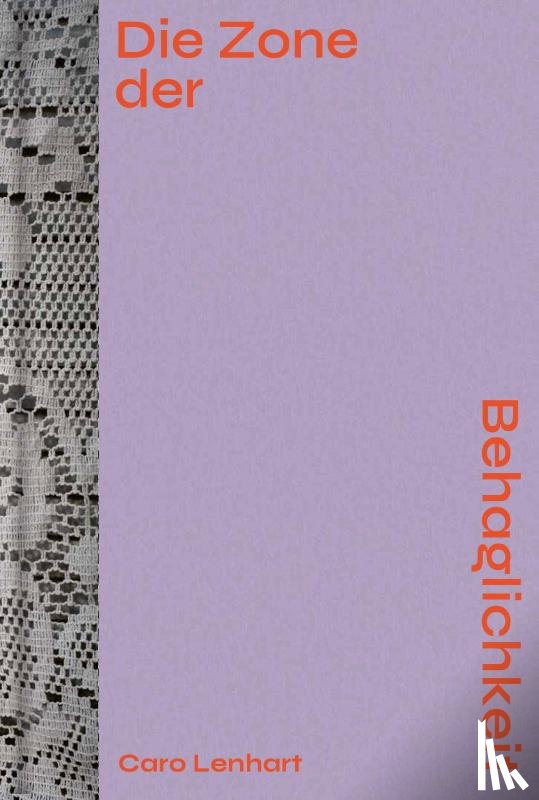  - Caro Lenhart: Die Zone der Behaglichkeit
