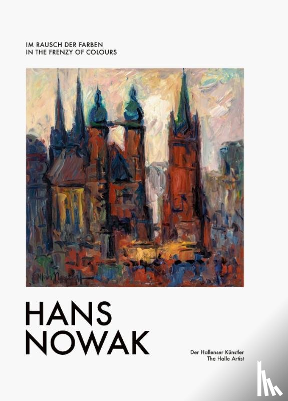  - Der Hallenser Künstler Hans Nowak