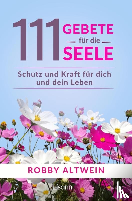 Altwein, Robby - 111 Gebete für die Seele