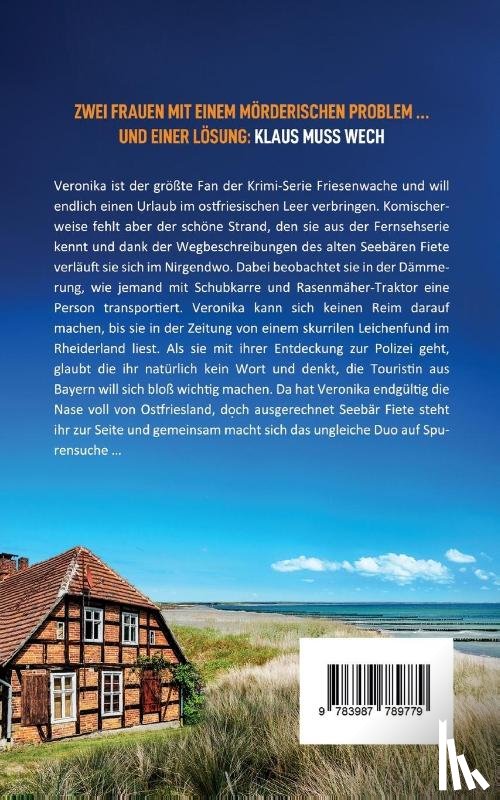 Zimmer, Sonja - Klaus muss wech | Der humorvolle Cosy Crime aus Ostfriesland