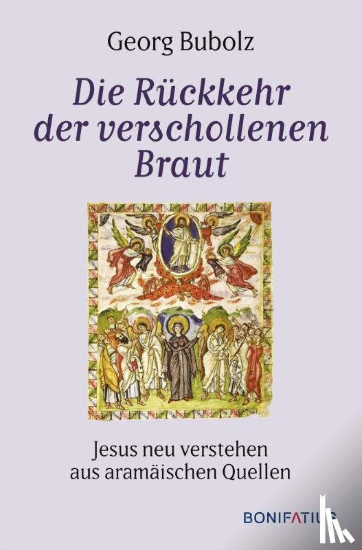 Bubolz, Georg - Die Rückkehr der verschollenen Braut