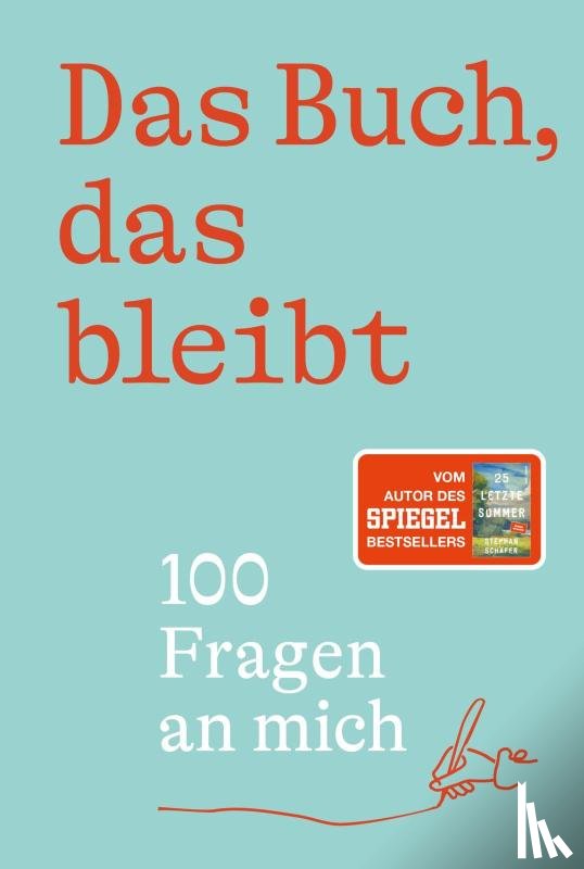 Schäfer, Stephan - Das Buch, das bleibt