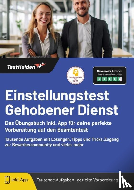 Wenk, Tom - Einstellungstest Gehobener Dienst: Das Übungsbuch inkl. App für deine perfekte Vorbereitung auf den Beamtentest - Tausende Aufgaben mit Lösungen, Tipps und Tricks, Zugang zur Bewerbercommunity und vieles mehr