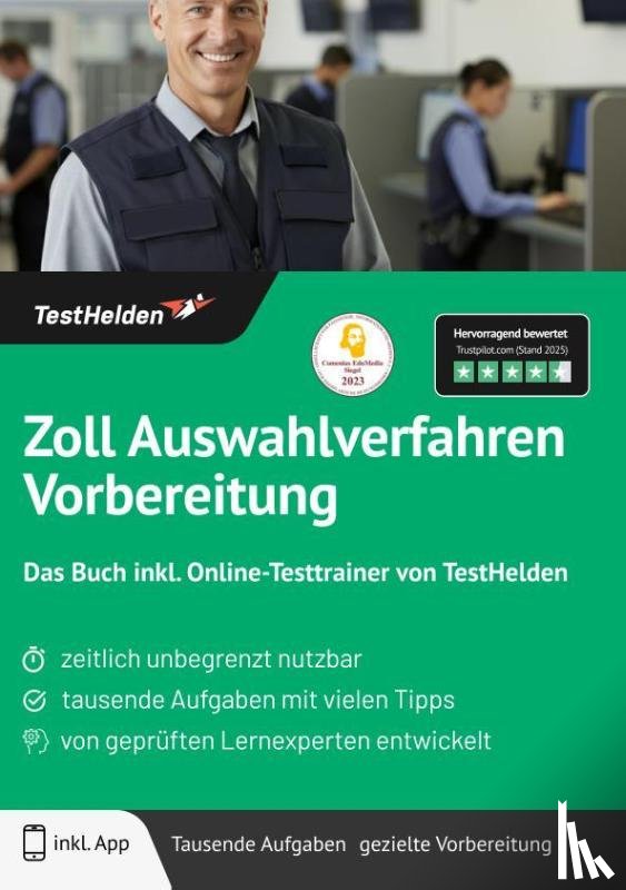 Wenk, Tom - Zoll Auswahlverfahren Vorbereitung: Das Buch inkl. Online-Testtrainer von TestHelden