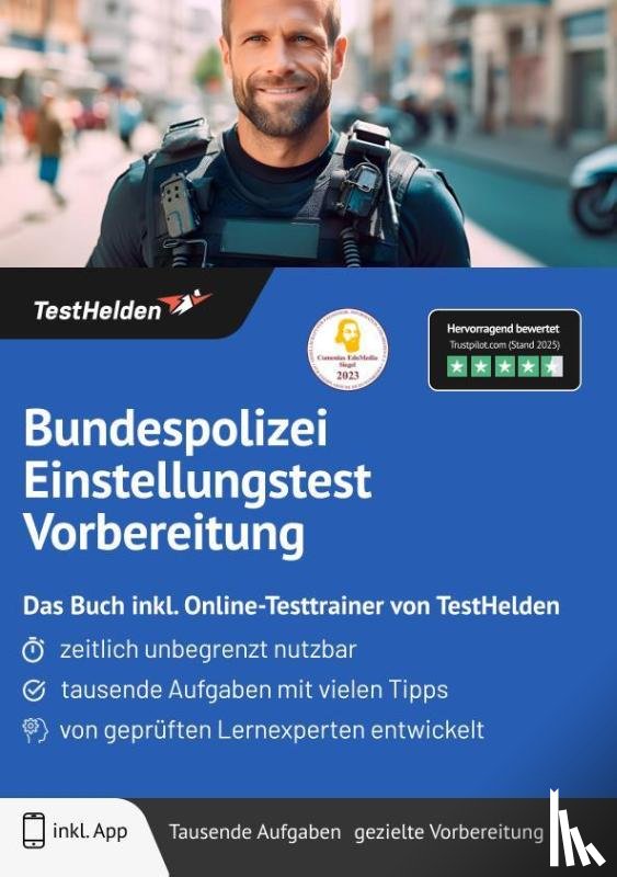 Wenk, Tom - Bundespolizei Einstellungstest Vorbereitung: Das Buch inkl. Online-Testtrainer von TestHelden