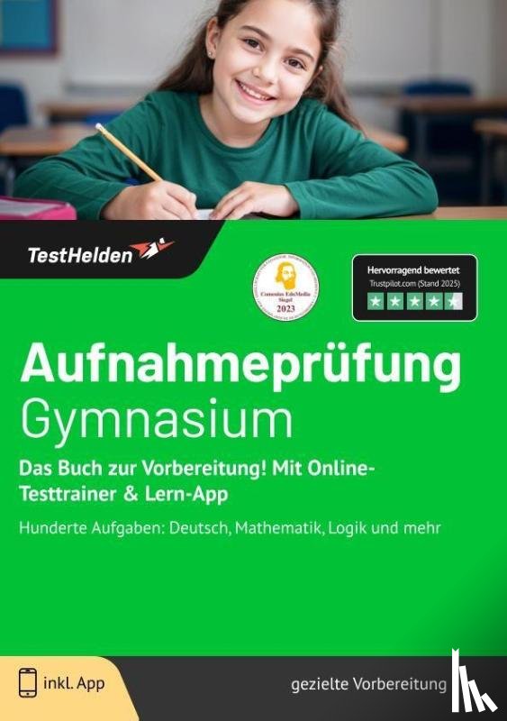 Wenk, Tom - Aufnahmeprüfung Gymnasium: Das Buch zur Vorbereitung! Mit Online-Testtrainer & Lern-App - Hunderte Aufgaben: Deutsch, Mathematik, Logik und mehr