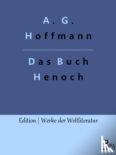 Hoffmann, A. G. - Das Buch Henoch