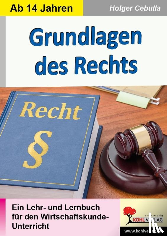 Cebulla, Holger - Grundlagen des Rechts