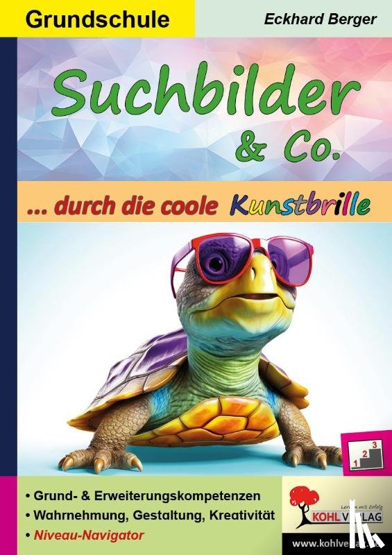 Berger, Eckhard - Suchbilder & Co. ... durch die coole Kunstbrille