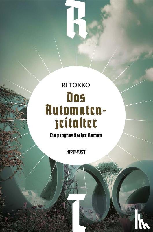 Tokko, Ri - Das Automatenzeitalter