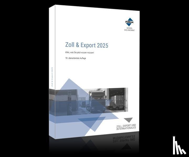 Drees, Franz-Josef, Jahn, Fabian A., Connemann, Michael, Seemann, Bernd - Zoll & Export 2025