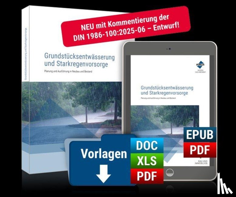 Ishorst, Bernd, Schmidt, Peter, Barke, Vincent - Grundstücksentwässerung und Starkregenvorsorge