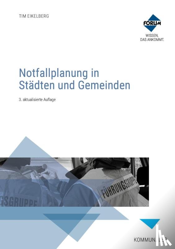 Giesen, Stephan, Krenz, Tobias, Pülmanns, Fabian, Rehbein, Andreas - Notfallplanung in Städten und Gemeinden. Premium-Ausgabe
